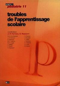 Troubles de l'apprentissage scolaire