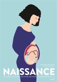 Naissance : découpes et animations pour explorer les origines de la vie