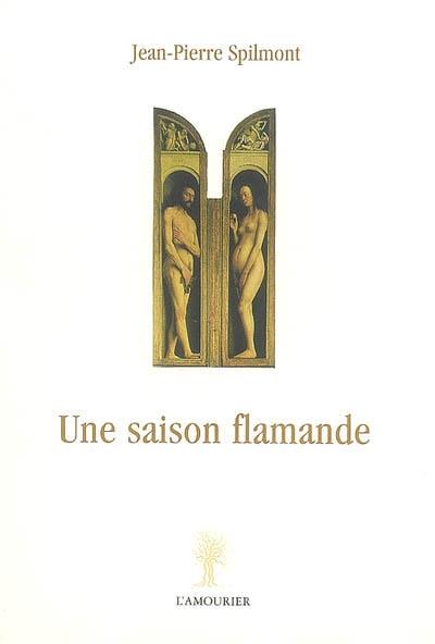 Une saison flamande