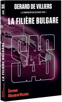 La filière bulgare