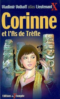 Corinne. Vol. 2. Corinne et l'as de trèfle Corinne. Vol. 2. Corinne et l'as de trèfle