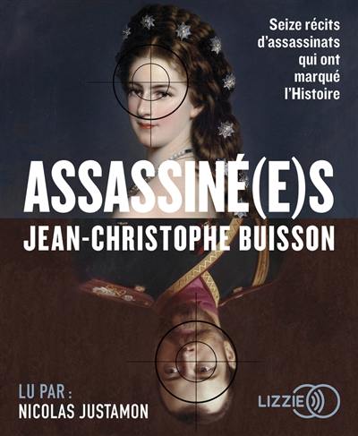 Assassiné(e)s Assassiné(e)s