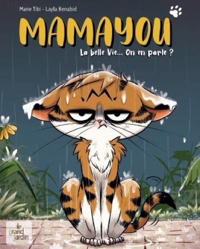 Mamayou. La belle vie... On en parle ? Mamayou. La belle vie... On en parle ?