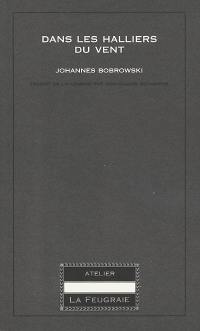 Dans les halliers du vent