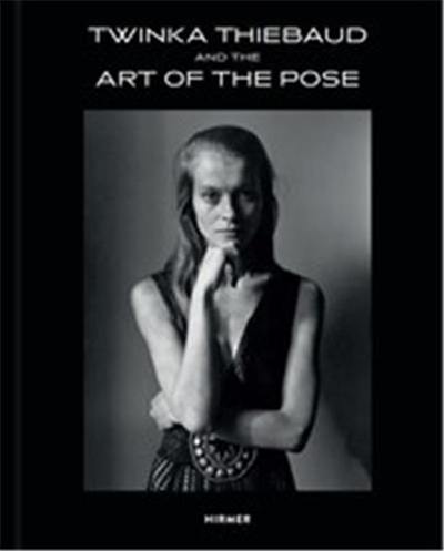 Twinka Thiebaud and the Art of Pose