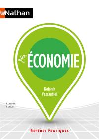 L'économie : retenir l'essentiel