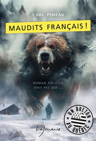 Maudits Français ! Maudits Français !