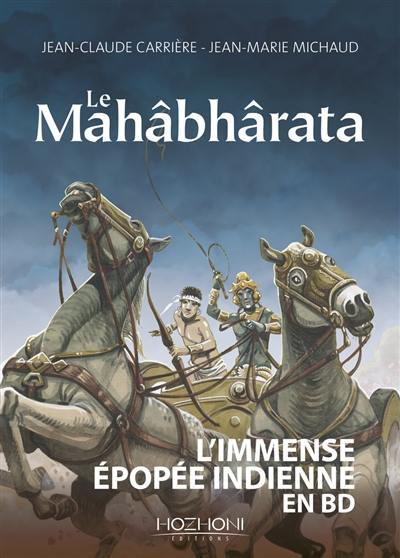 Le Mahâbhârata Le Mahâbhârata