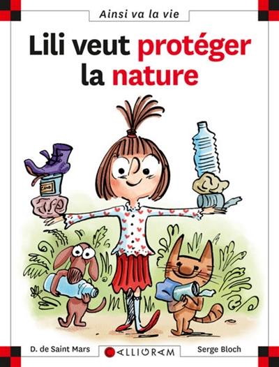 Lili veut protéger la nature