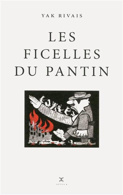 Les ficelles du pantin : roman bouffe