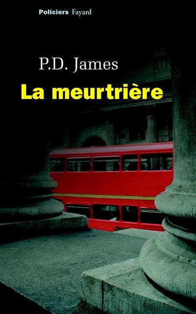 La meurtrière La meurtrière