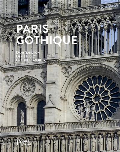 Paris gothique Paris gothique