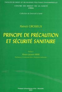 Principe de précaution et sécurité sanitaire