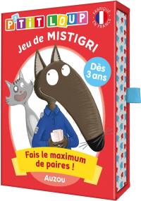 P'tit Loup : jeu de mistigri : 3 à 5 ans