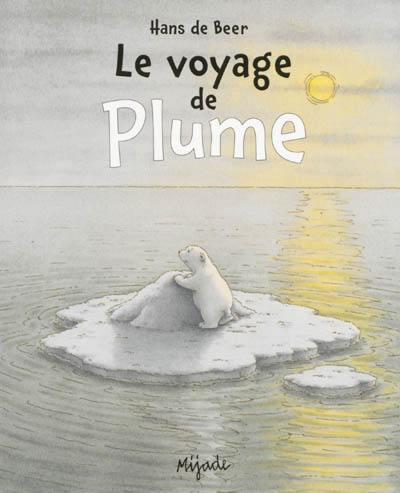 Le voyage de Plume
