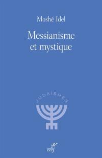 Messianisme et mystique