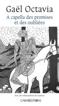 A capella des promises et des oubliées