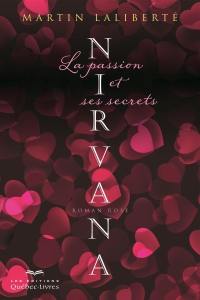 Nirvana : la passion et ses secrets