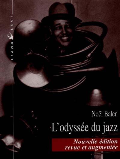 L'odyssée du jazz L'odyssée du jazz
