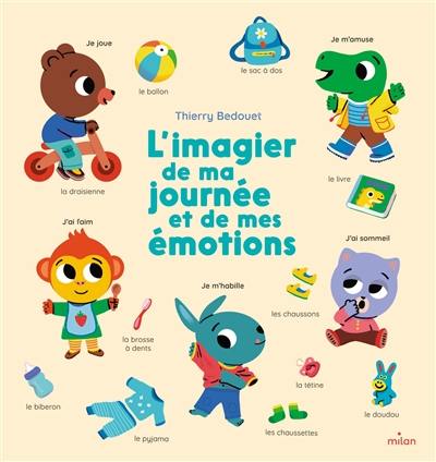 L'imagier de ma journée et de mes émotions L'imagier de ma journée et de mes émotions