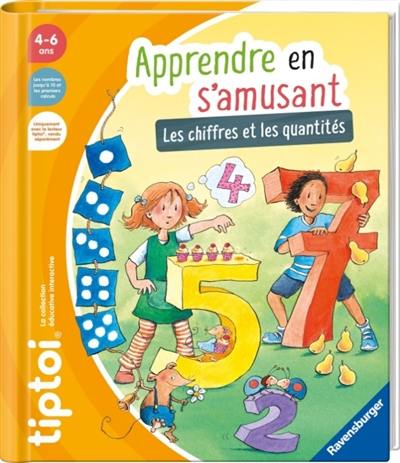 Apprendre en s'amusant : les chiffres et les quantités