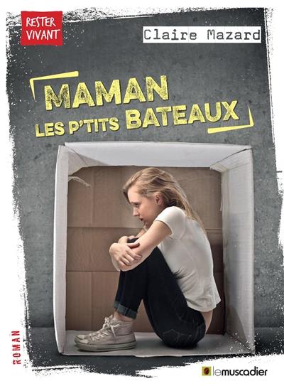 Maman, les p'tits bateaux Maman, les p'tits bateaux