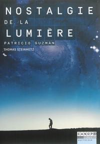 Nostalgie de la lumière : Patricio Guzman