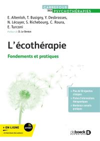 L'écothérapie : fondements et pratiques