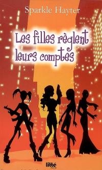 Les filles règlent leurs comptes