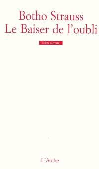 Le baiser de l'oubli : vivarium rouge