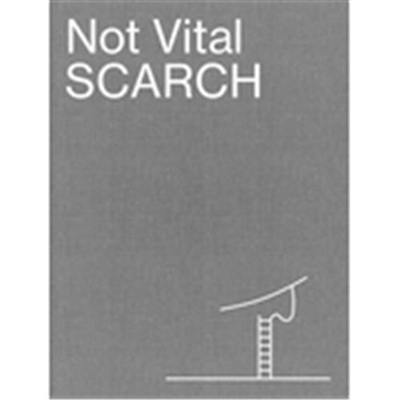 Not Vital SCARCH