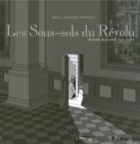 Les sous-sols du Révolu : extraits du journal d'un expert