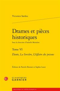 Drames et pièces historiques. Vol. 6