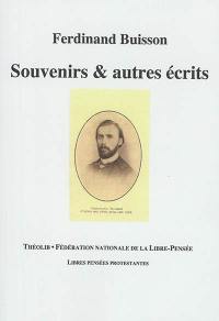 Souvenirs & autres écrits