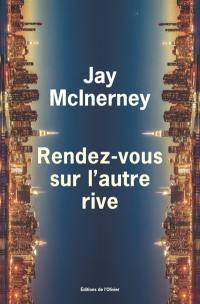 Rendez-vous sur l'autre rive