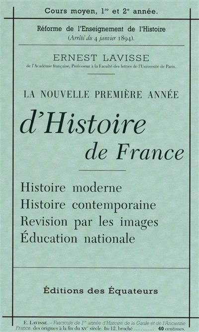 Petit manuel Lavisse : la nouvelle première année d'histoire de France