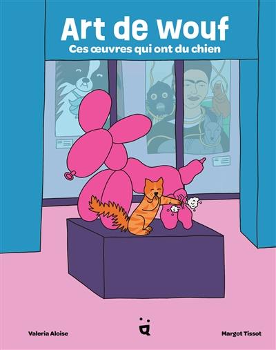 Art de wouf : ces oeuvres qui ont du chien