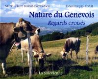 Nature du Genevois : regards croisés Nature du Genevois : regards croisés
