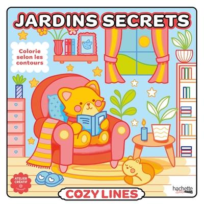 Cozy lines : jardins secrets