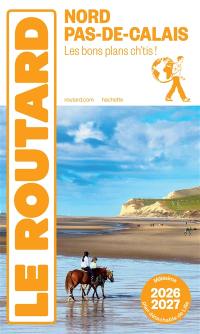 Nord, Pas-de-Calais : les bons plans ch'tis ! : 2026-2027