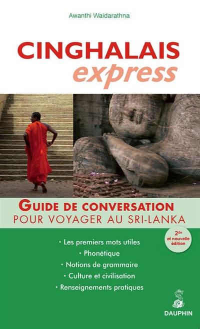 Cinghalais express : guide de conversation pour voyager au Sri Lanka