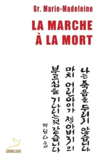 La marche à la mort