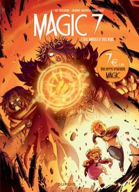 Magic 7. Vol. 7. Des mages et des rois Magic 7. Vol. 7. Des mages et des rois