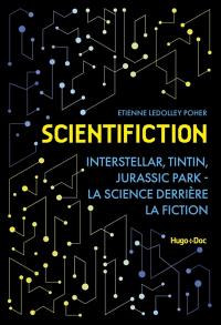 Scientifiction : quand la SF crève l'écran