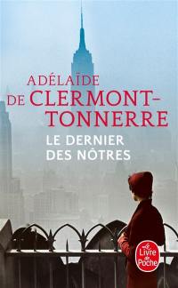 Le dernier des nôtres : une histoire d'amour interdite, à l'époque où tout était permis