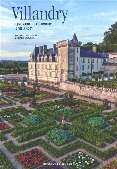 Villandry : chronique de Colombiers & Villandry