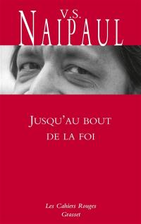 Jusqu'au bout de la foi : excursions islamiques chez les peuples convertis