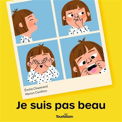 Je suis pas beau Je suis pas beau