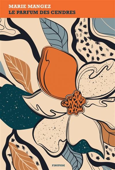 Le parfum des cendres Le parfum des cendres