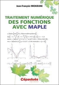 Traitement numérique des fonctions avec Maple